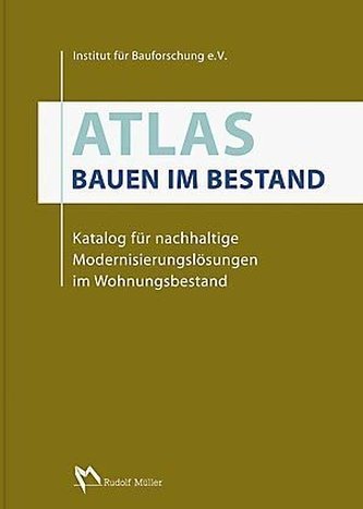 Atlas Bauen im Bestand