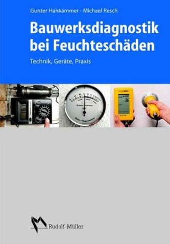 Bauwerksdiagnostik bei Feuchteschäden