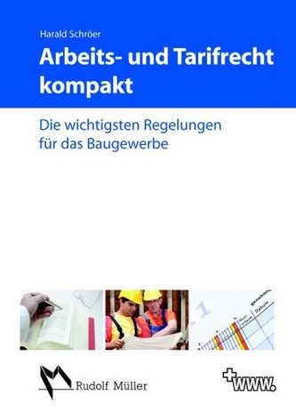 Arbeits- und Tarifrecht kompakt