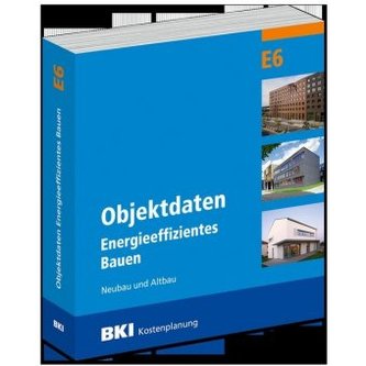 BKI Objektdaten E6 Energieeffizientes Bauen