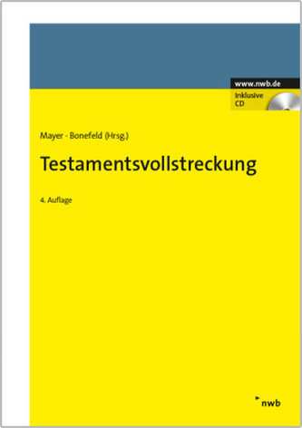 Testamentsvollstreckung, m. CD-ROM