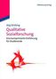 Qualitative Sozialforschung