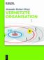 Vernetzte Organisation
