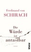 Die Würde ist antastbar