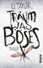 Träum was Böses