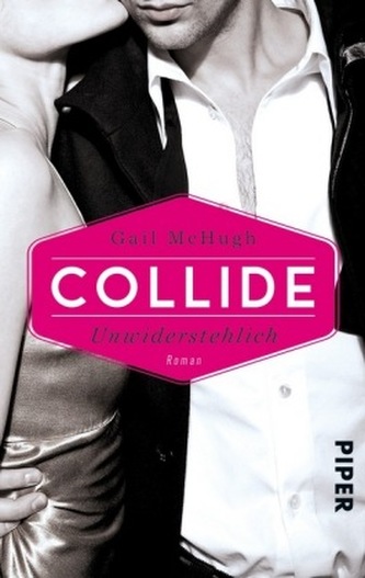 Collide - Unwiderstehlich