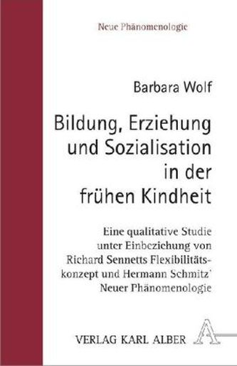 Bildung, Erziehung und Sozialisation in der frühen Kindheit