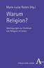 Warum Religion?