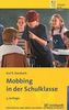 Mobbing in der Schulklasse