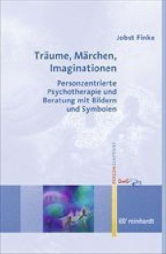 Träume, Märchen, Imaginationen