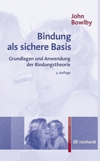 Bindung als sichere Basis
