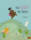 Das Glück des Bären