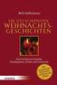 Die 100 schönsten Weihnachtsgeschichten