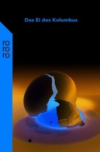 Das Ei des Kolumbus und weitere hinterhältige Knobeleien