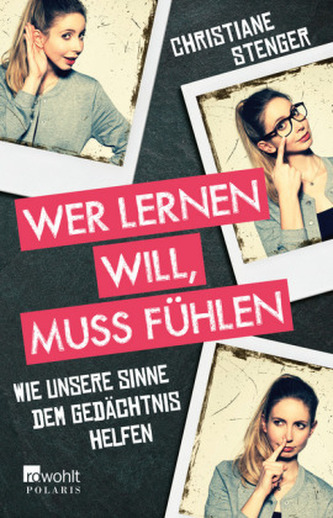 Wer lernen will, muss fühlen