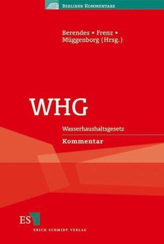 WHG, Wasserhaushaltsgesetz, Kommentar