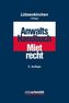 Anwalts-Handbuch Mietrecht