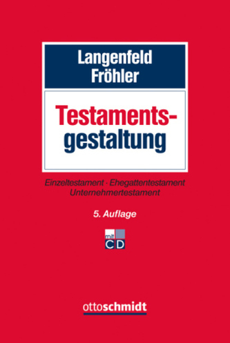 Testamentsgestaltung, m. CD-ROM