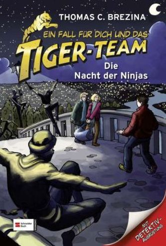 Ein Fall für dich und das Tiger-Team - Die Nacht der Ninjas