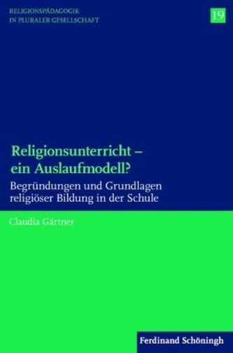 Religionsunterricht - ein Auslaufmodell?