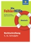 Deutsch Rechtschreibung 5./6. Schuljahr