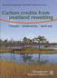 Carbon credits from peatland rewetting, Climate - biodiversity - land use