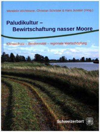 Paludikultur - Bewirtschaftung nasser Moore