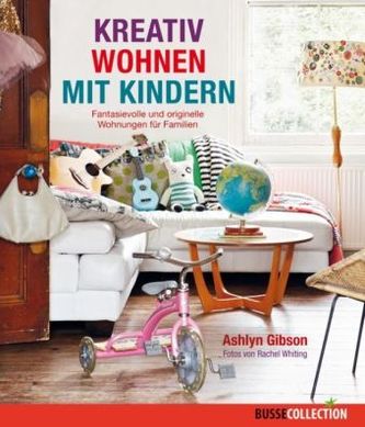 Kreativ Wohnen mit Kindern