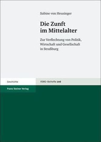 Die Zunft im Mittelalter