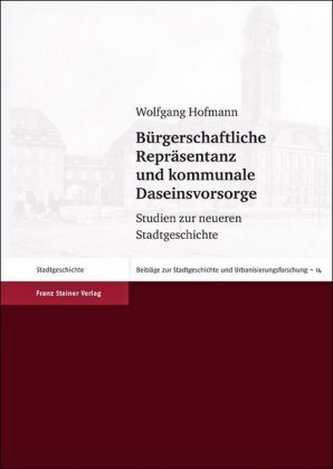 Bürgerschaftliche Repräsentanz und kommunale Daseinsvorsorge