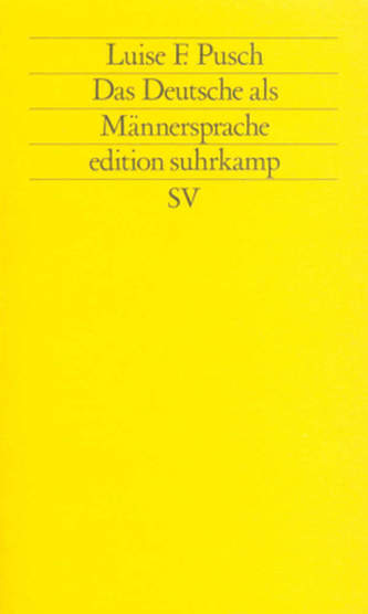 Das Deutsche als Männersprache