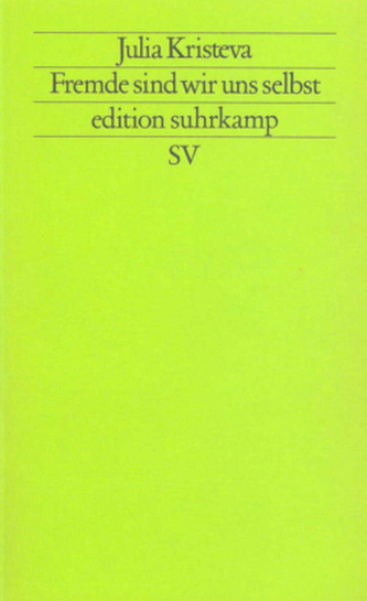 Fremde sind wir uns selbst