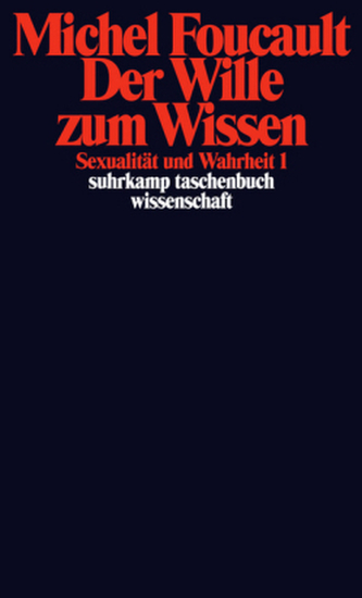 Der Wille zum Wissen