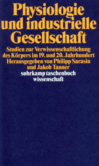 Physiologie und industrielle Gesellschaft