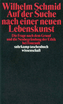 Auf der Suche nach einer neuen Lebenskunst