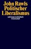 Politischer Liberalismus