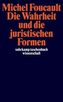Die Wahrheit und die juristischen Formen