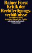 Kritik der Rechtfertigungsverhältnisse