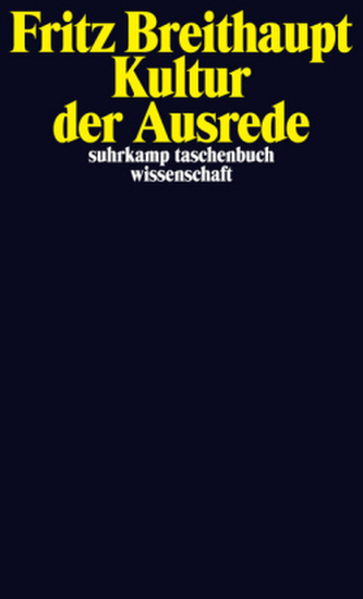 Kultur der Ausrede