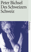 Des Schweizers Schweiz