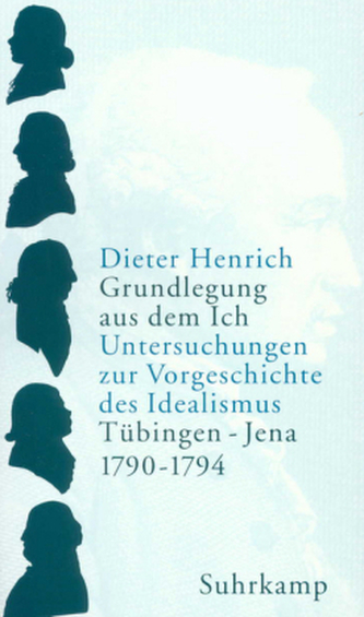 Grundlegung aus dem Ich, 2 Bände