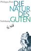 Die Natur des Guten