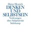 Denken und Selbstsein