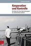 Kooperation und Kontrolle