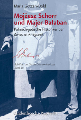 Mojzesz Schorr und Majer Balaban