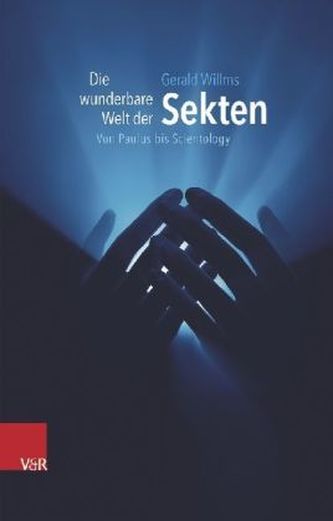 Die wunderbare Welt der Sekten