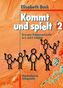 Bewegter Religionsunterricht im 3. und 4. Schuljahr