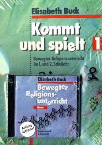 Kommt und spielt, Tl.1 u. 2. Bewegter Religionsunterricht. Bewegter Religionsunterricht - Lieder, 1 Audio-CD