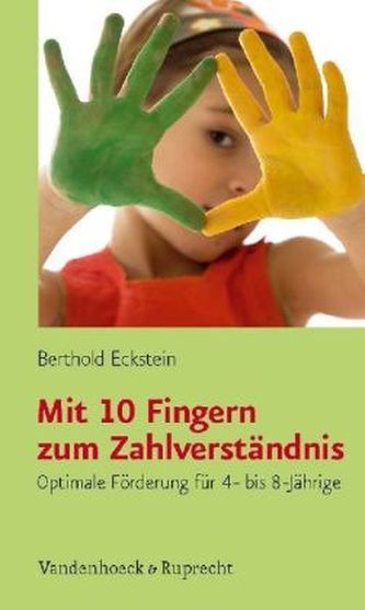 Mit 10 Fingern zum Zahlverständnis
