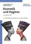 Kosmetik und Hygiene von Kopf bis Fuß